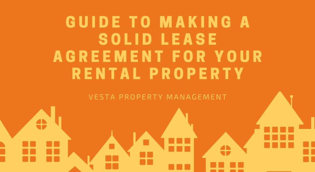 Guide to Making a Solid Lease Agreement for Your Rental Property