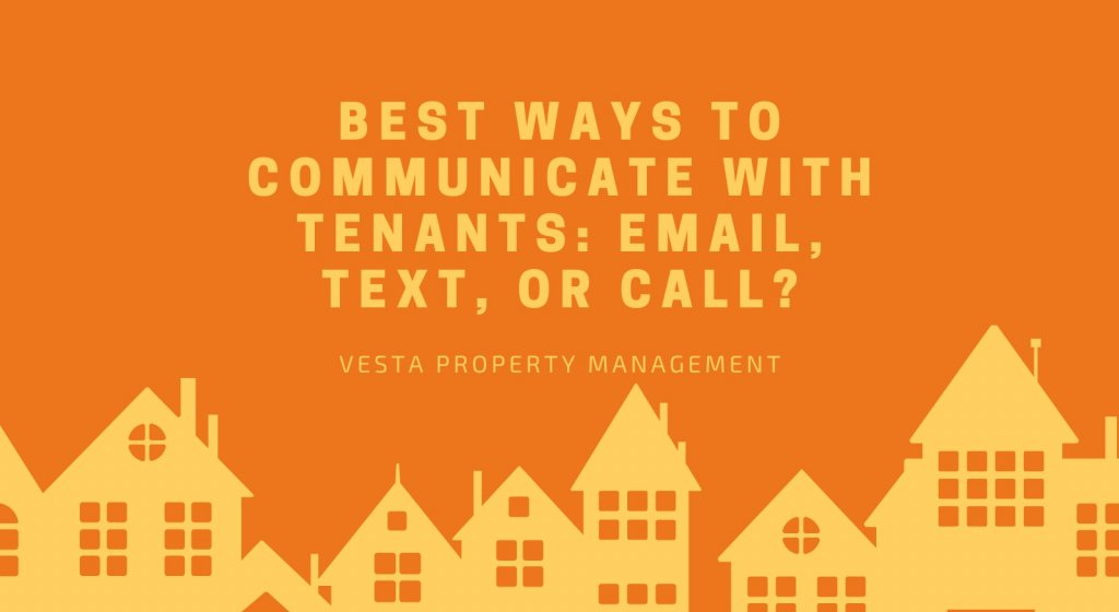 Best Ways to Communicate With Tenants: Email, Text, or Call?
