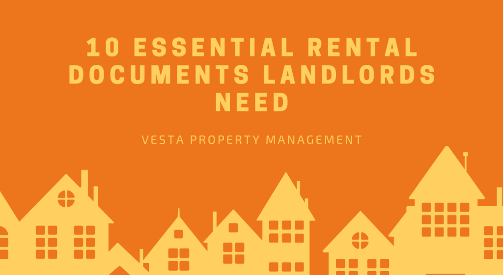 10 Essential Rental Documents Landlords Need