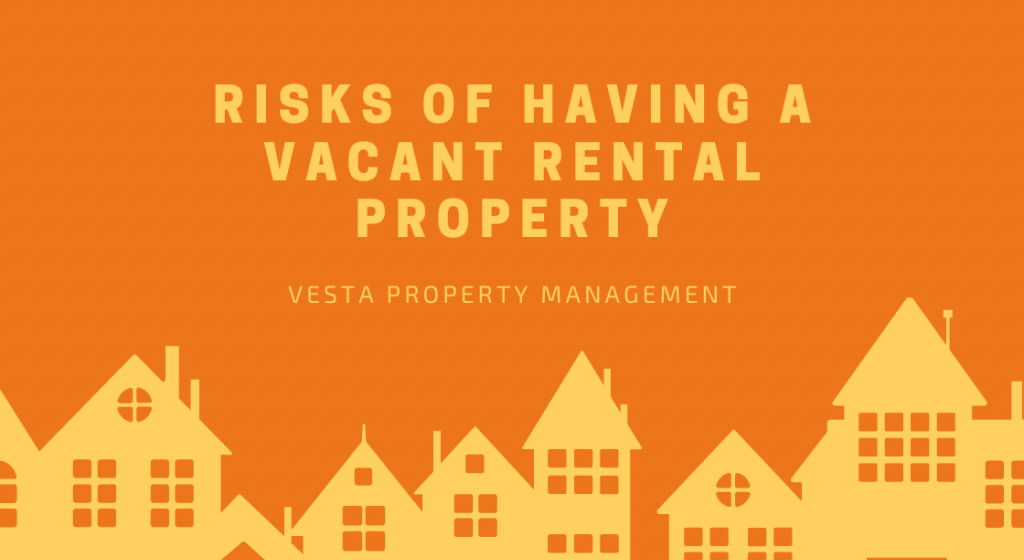 Risks of Having a Vacant Rental Property Risks of Having a Vacant Rental Property