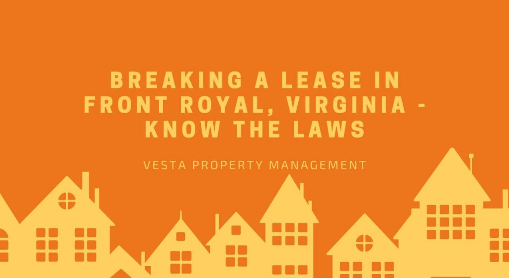 Breaking a Lease in Front Royal, Virginia - Know the Laws