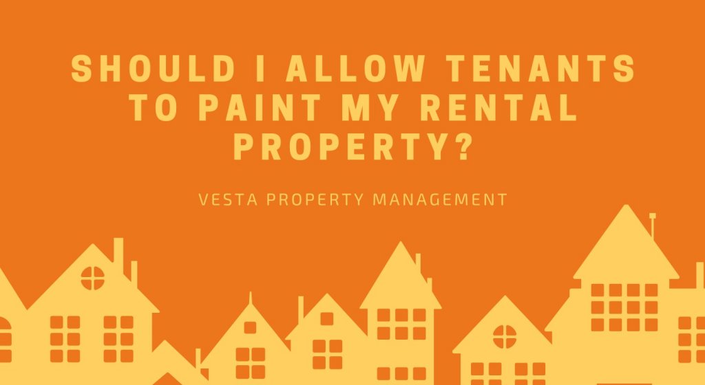 Should I Allow Tenants to Paint My Rental Property?