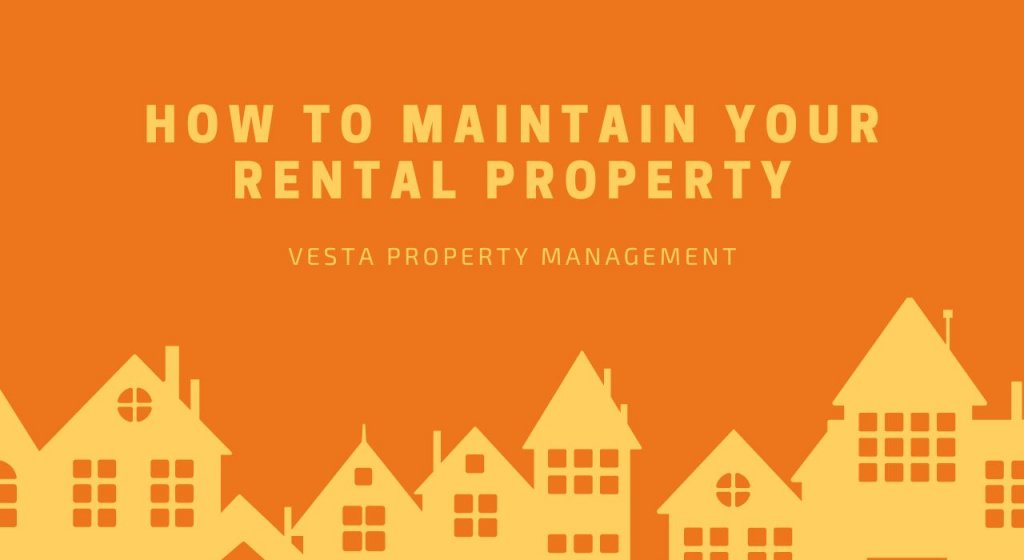 How to Maintain Your Rental Property How to Maintain Your Rental Property