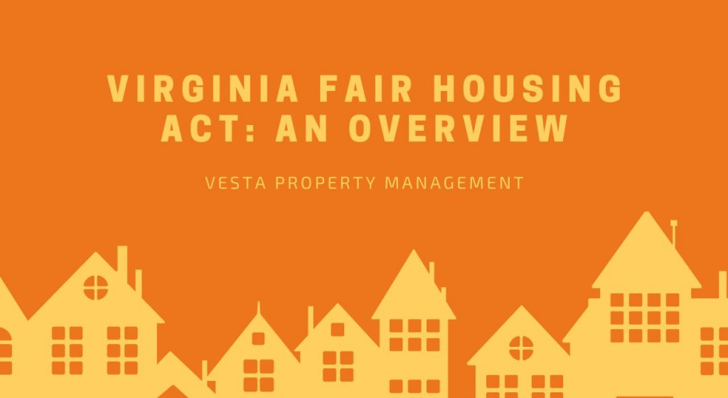 Virginia Fair Housing Act: An Overview Virginia Fair Housing Act: An Overview